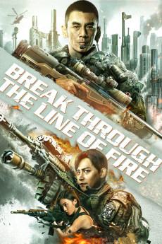 Break through the line of fire (2021) download