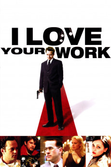 I Love Your Work (2003) download