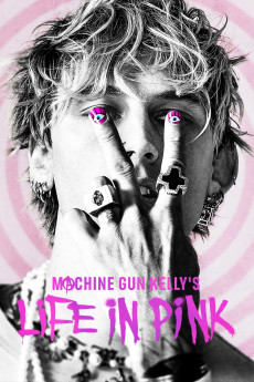 Machine Gun Kelly's Life in Pink (2022) download