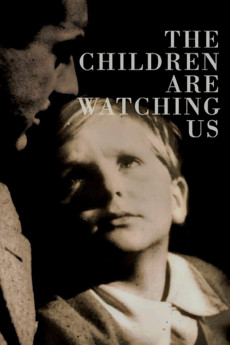 The Children Are Watching Us (1944) download