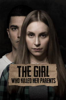 The Girl Who Killed Her Parents (2021) download